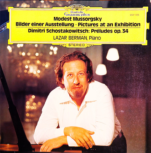 ������ ����������, Lazar Berman 'Bilder Einer Ausstellung' LP/1979/Classical/Germany/Nm