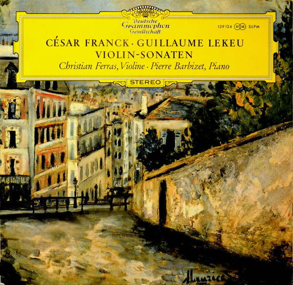 Christian Ferras, Pierre Barbizet, Cesar Franck Violin-Sonaten LP/1967/Classical/Germany/Nm