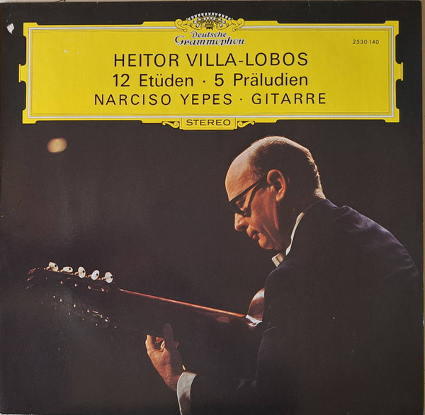 Heitor Villa-Lobos, Narciso Yepes 12 Etuden, 5 Praludien LP/1978/Classical/Germany/Nm