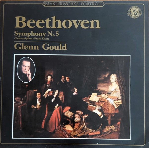 Ludwig van Beethoven, Glenn Gould 'Symphony No. 5' LP/1987/Classical/Holland/Nm Ludwig van Beethoven, Glenn Gould 'Symphony No. 5' LP/1987/Classical/Holland/Nm