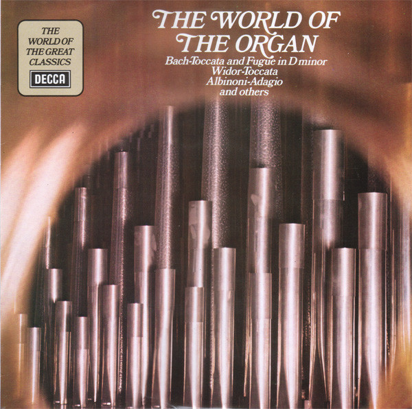 Various 'The World Of The Organ' LP/1973/Classical/UK/Nm