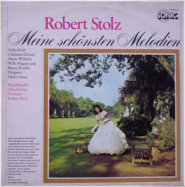 Robert Stolz 'Meine Schonsten Melodien' LP/1979/Classic/Germany/Nm