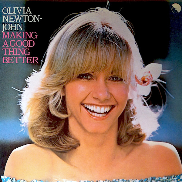 Olivia Newton-John 'Making A Good Thing Better' LP/1977/Pop/Germany/Nm Olivia Newton-John 'Making A Good Thing Better' LP/1977/Pop/Germany/Nm