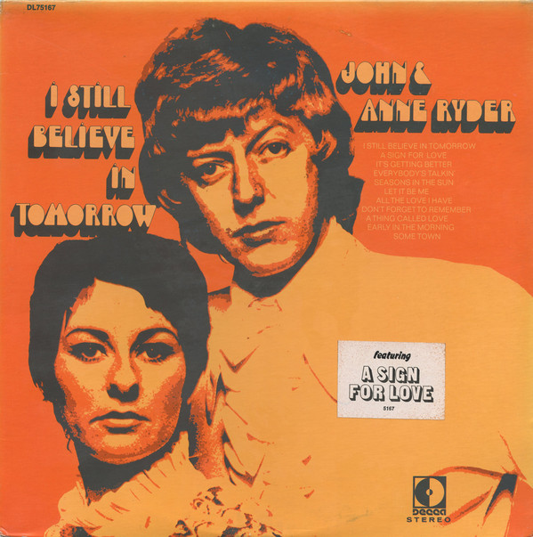 John & Anne Ryder 'I Still Believe In Tomorrow' LP/1969/Pop/US/Nm John & Anne Ryder 'I Still Believe In Tomorrow' LP/1969/Pop/US/Nm