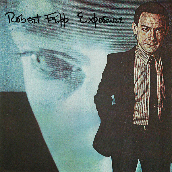 Robert Fripp Exposure LP/1979/Rock/US/Nm