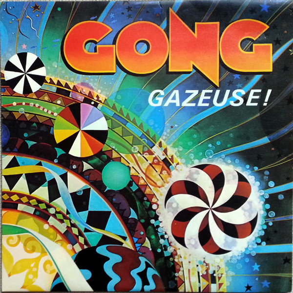 Gong 'Gazeuse!' LP/1976/1977/Prog Rock/Germany/Nm