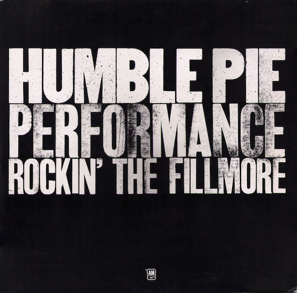 Humble Pie Performance Rockin the Fillmore	2LP/1971/Rock/US/Vg