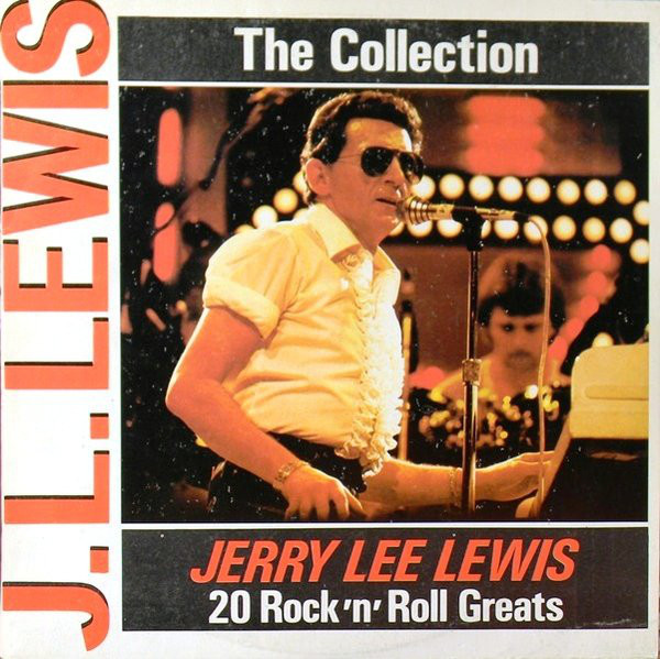 Jerry Lee Lewis The Collection: 20 RocknRoll Greats LP/1988/Rock n Roll/Balkanton/Nm
