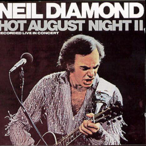 Neil Diamond 'Hot August Night 2' 2LP/1987/1988/Pop/Ygoslavia/Nm Neil Diamond 'Hot August Night 2' 2LP/1987/1988/Pop/Ygoslavia/Nm