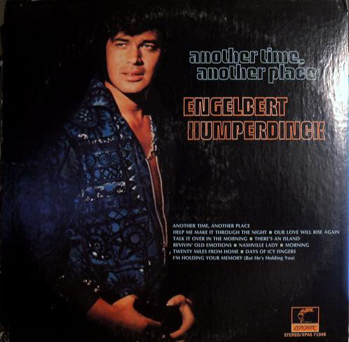 Engelbert Humperdinck 'Another Time, Another Place' LP/1971/1977/Pop/UK/Nm Engelbert Humperdinck 'Another Time, Another Place' LP/1971/1977/Pop/UK/Nm