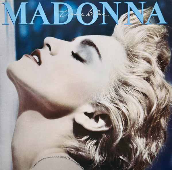 Madonna 'True Blue' LP/1986/Pop/Germany/Ex Madonna 'True Blue' LP/1986/Pop/Germany/Ex