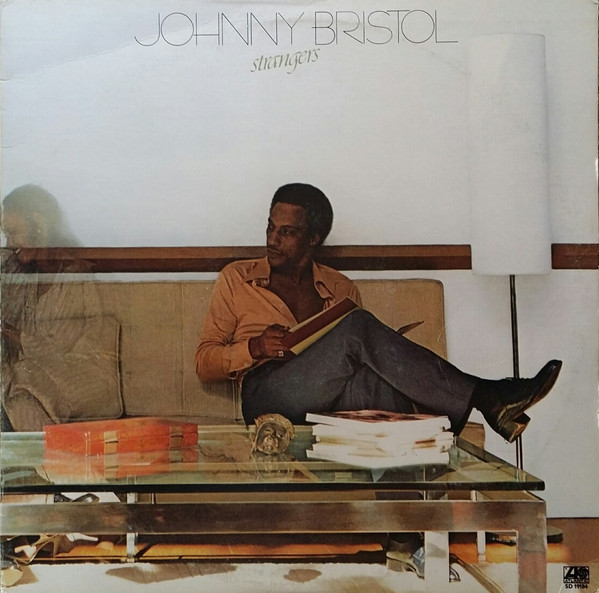 Johnny Bristol Strangers LP/1978/Soul/UK/Nm