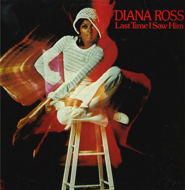Diana Ross Last Time I Saw Him LP/1973/1974/Pop/Spain/Nm