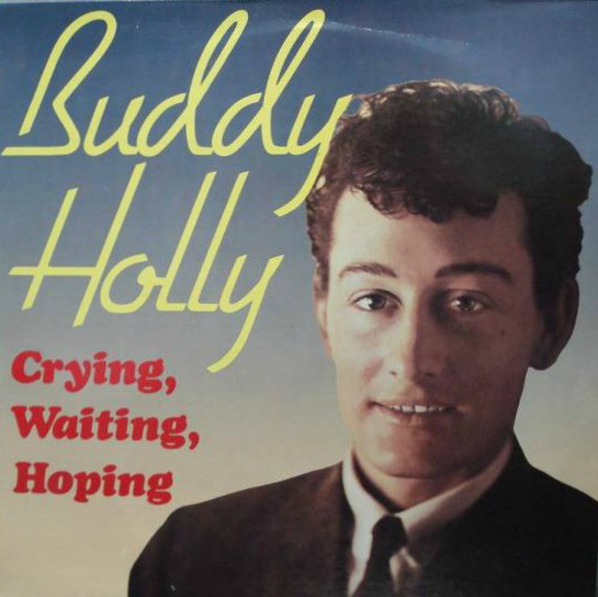 Buddy Holly 'Crying, Waiting, Hoping' LP/1987/Pop Rock/Europe/Nm Buddy Holly 'Crying, Waiting, Hoping' LP/1987/Pop Rock/Europe/Nm