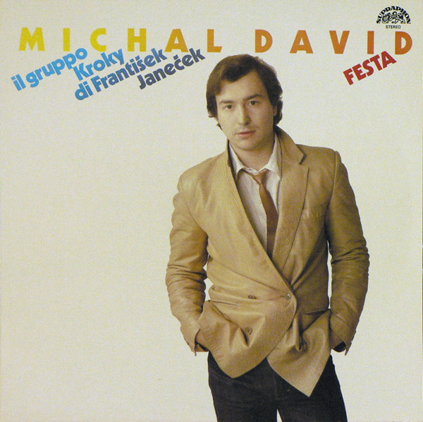 Michal David 'Festa' LP/1985/Pop/Czeh/Nm