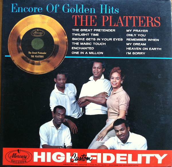 The Platters 'Encore Of Golden Hits' LP/1960/1975/Pop/US/Ex The Platters 'Encore Of Golden Hits' LP/1960/1975/Pop/US/Ex