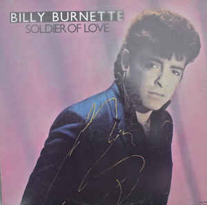 Billy Burnette 'Soldier Of Love' LP/1986/Rock/Canada/Sealed