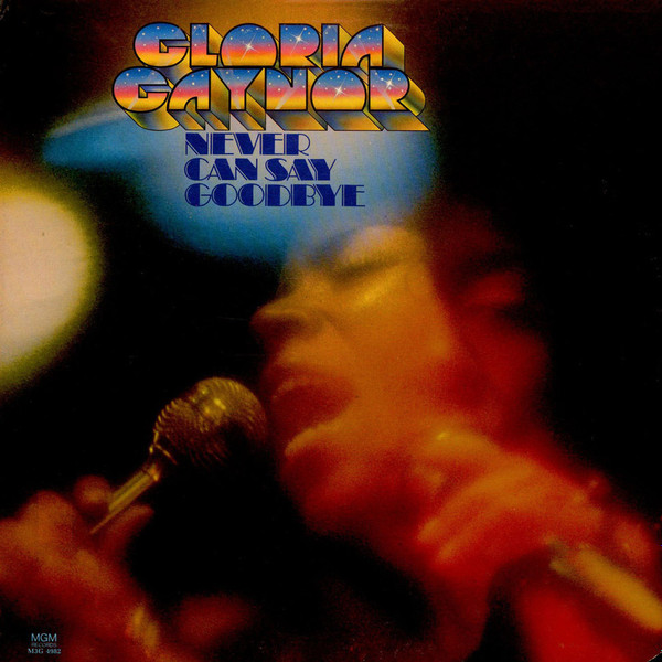 Gloria Gaynor 'Never Can Say Goodbye' LP/1975/Pop/Germany/Nm
