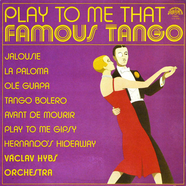 Vaclav Hybs Orchestra 'Play To Me That Famous Tango' LP/1980/1983/Latin Tango/Czech/Nm Vaclav Hybs Orchestra 'Play To Me That Famous Tango' LP/1980/1983/Latin Tango/Czech/Nm