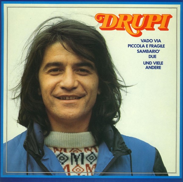 Drupi 'Drupi' LP/1976/Pop Italia/Germany/Nm Drupi 'Drupi' LP/1976/Pop Italia/Germany/Nm