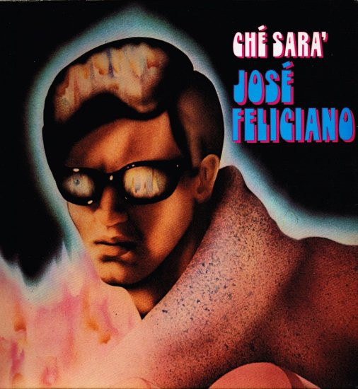 Jose Feliciano 'Che Sara' LP/1971/1976/Rock/Germany/Nm