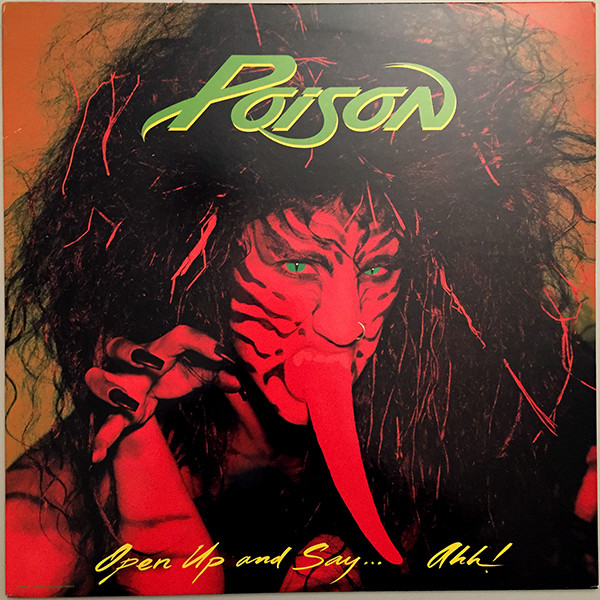 Poison Open Up And SayAhh LP/1988/Rock/Holland/Ex