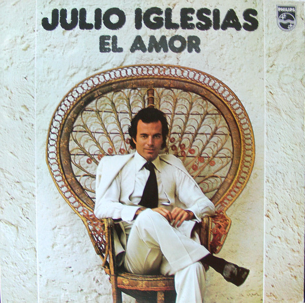 Julio Iglesias El Amor LP/1975/Pop/Holland/Nm