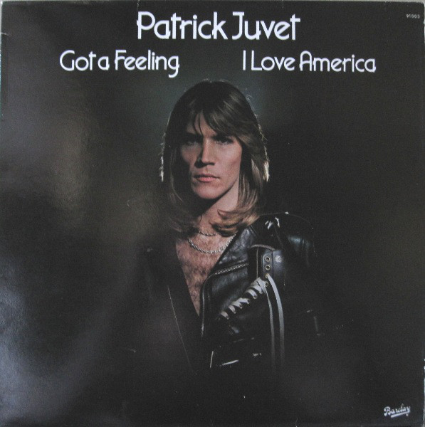 Patrick Juvet Got A Feeling - I Love America LP/1978/Disco/Germany/Nm