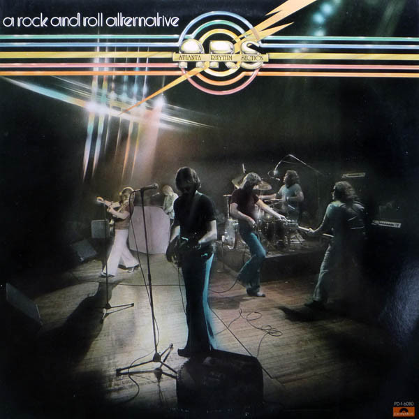Atlanta Rhythm Section 'A Rock And Roll Alternative' LP/1976/Rock/USA/Nmint