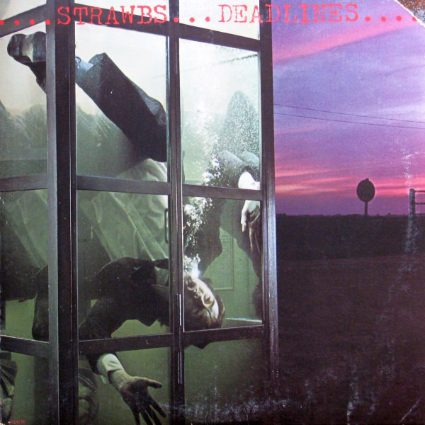 Strawbs Deadlines LP/1978/Prog Rock/US/Nm