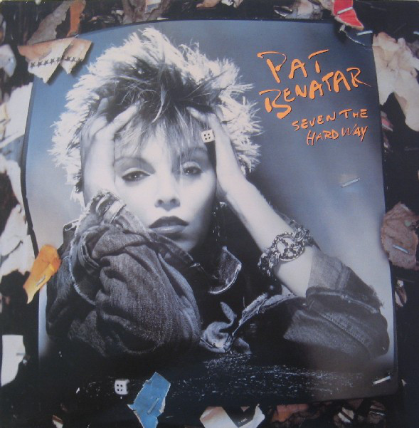 Pat Benatar 'Seven The Hard Way' LP/1985/Pop Rock/Canada/Nm