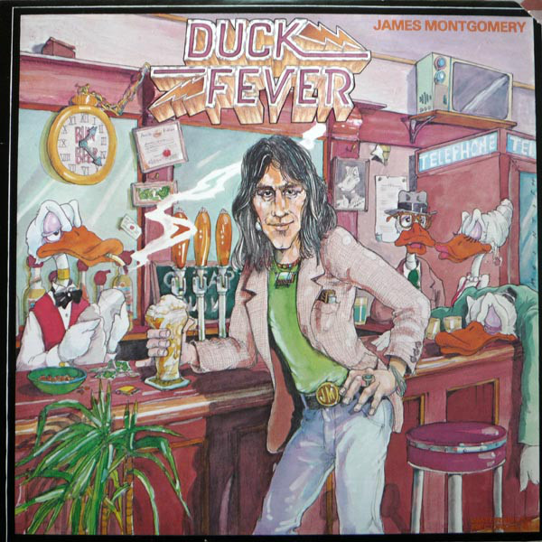 James Montgomery 'Duck Fever' LP/1978/Blues Rock/US/Nm