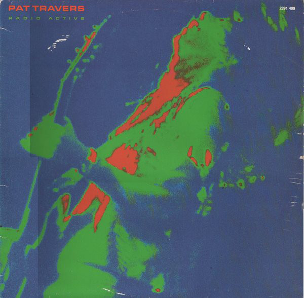 Pat Travers 'Radio Active' LP/1981/Blues Rock/Germany/Nm