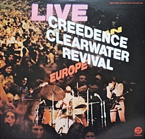 Creedence Clearwater Revival 'Live In Europe' 2LP/1972/1977/Rock/US/Nm Creedence Clearwater Revival 'Live In Europe' 2LP/1972/1977/Rock/US/Nm
