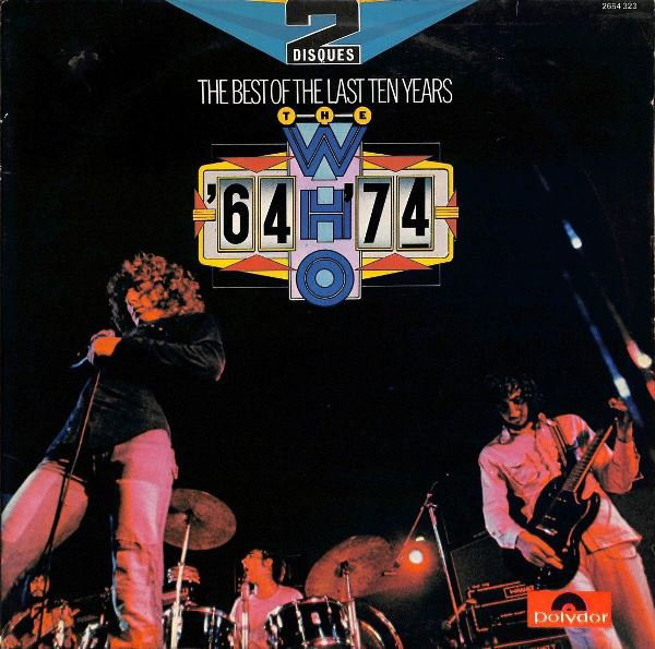 The Who '64-74 The Best Of The Last Ten Years' 2LP/1974/1975/Rock/Germany/Nm