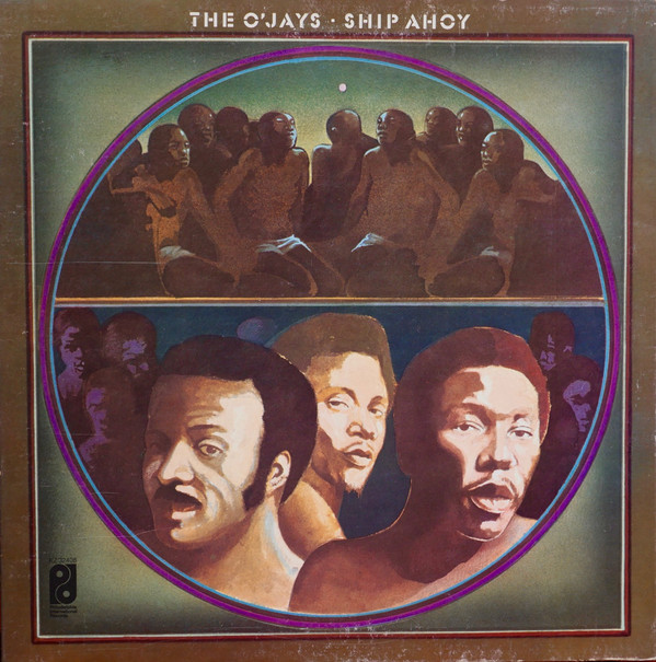 The OJays Ship Ahoy LP/1973/Soul/Holland/Nm