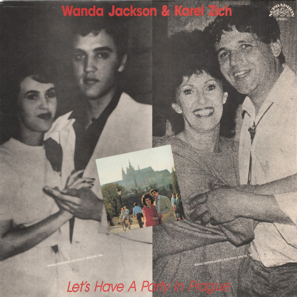 Wanda Jackson, Karel Zich Lets Have A Party In Prague LP/1988/Rock n Roll/Czech/Nm