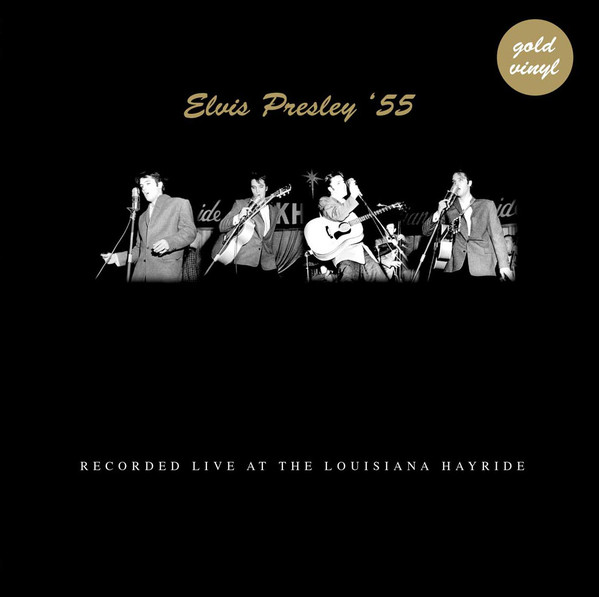 Elvis Presley 55 Recorded At The Louisiana Hayride LP/2010/Rock n Roll/Europe/Sealed