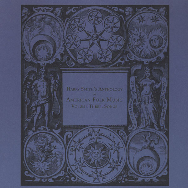 Harry Smith 'Anthology Of American Folk Music Volume Three Songs' 2LP/1952/2009/Blues/Italy/S Harry Smith 'Anthology Of American Folk Music Volume Three Songs' 2LP/1952/2009/Blues/Italy/S
